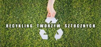 Recykling tworzyw sztucznych w trosce o ekologię